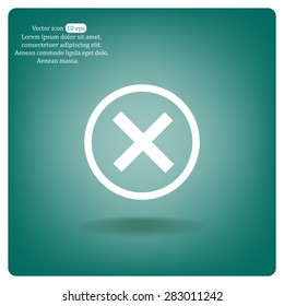 Delete icon. Cross sign in circle - can be used as symbols of wrong, close, deny etc. Vector illustration, EPS 10