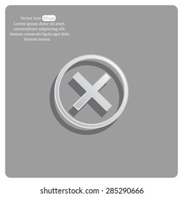 Delete icon. Cross sign in circle - can be used as symbols of wrong, close, deny etc. Vector illustration, EPS 10