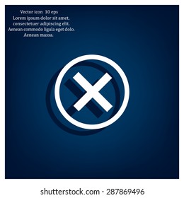Delete icon. Cross sign in circle - can be used as symbols of wrong, close, deny etc. Vector illustration, EPS 10