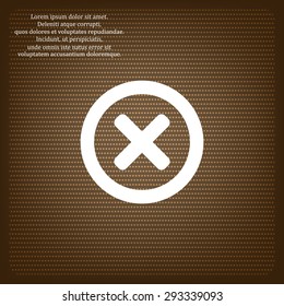Delete icon. Cross sign in circle - can be used as symbols of wrong, close, deny etc. icon. vector design