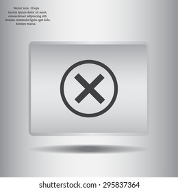 Delete icon. Cross sign in circle - can be used as symbols of wrong, close, deny etc. Vector illustration, EPS 10