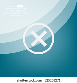 Delete icon. Cross sign in circle - can be used as symbols of wrong, close, deny etc. Vector illustration, EPS 10