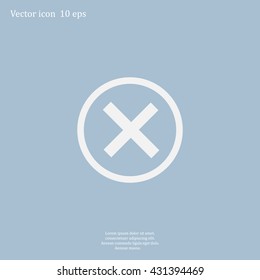 Delete icon. Cross sign in circle - can be used as symbols of wrong, close, deny etc. Vector illustration, EPS 10
