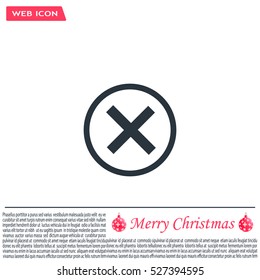 Delete icon. Cross sign in circle - can be used as symbols of wrong, close, deny etc. Vector illustration, EPS 10