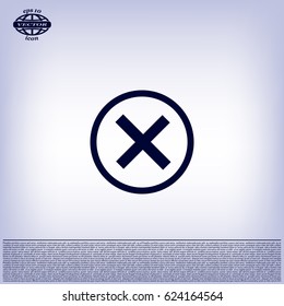 Delete icon. Cross sign in circle - can be used as symbols of wrong, close, deny etc. Vector illustration, EPS 10