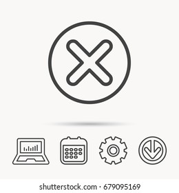 Delete icon. Decline or Remove sign. Cancel symbol. Notebook, Calendar and Cogwheel signs. Download arrow web icon. Vector