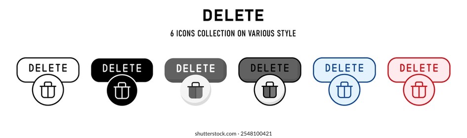 Symbolsammlung löschen. 6 Verschiedener Stil. Konzept der Webschaltflächen. Für Zeichen, Symbole, Präsentationen, Elemente, Infografiken oder Webgrafiken. Vektorgrafik.