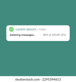 Delete message with green background, flat design illustration. Notification Boxes Template for Iphone and android (smartphone). IMessages. We Chat. Line. Whatsapp Notif.