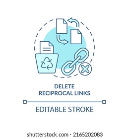 Delete reciprocal links turquoise concept icon. Search engine optimization principle abstract idea thin line illustration. Isolated outline drawing. Editable stroke. Arial, Myriad Pro-Bold fonts used