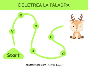 Deletrea la palabra - Spell the word. Maze for kids. Spelling word game template. Learn to read word deer. Activity page for study Spanish for development of children. Vector stock illustration.