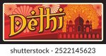 Delhi Indian state retro travel plate, vintage banner with mosque temple, Diwali ornament. Vector landmark of India, travel destination sign. Retro boards, touristic signboard plaque