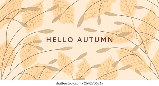 Delicate autumn leaves and dry grass stems on light textured background. Soft seasonal botanical frame in warm tones. For fall greeting, invitation, banner, wallpaper, header. Vector illustration