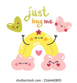 Delicate kawaii vector poster with rainbow, hearts and clouds with emoji faces. Cute pastel cartoon stickers with calligraphy lettering Just hug me for print, decor, cards, gifts, textile, typography