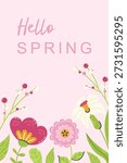 Delicate postcard with inscription Hello Spring and flowers frame. Seasonal hand drawn card, poster, web banner. Vector illustration on pink background.