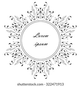 Delicate round black doodle ornament  with place for text on white background. Abstract frame, invitation, greeting card.
