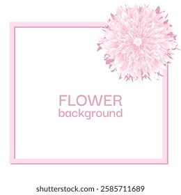 A delicate vector illustration of a pink flower frame with blooming petals and elegant details, perfect for greeting cards, wedding invitations, and seasonal decorations.