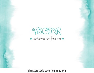 Delicate Vector Watercolor Frame. Blue, Green, Turquoise Watercolour Background. Hand Painted Abstract Water-color Wash Texture. Ombre Gradient.