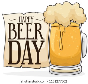 Delicious beer served in a glass mug with greeting sign in a scroll to celebrate a happy Beer Day.