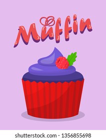 Delicious Berry Muffin Cartoon Vector Illustration. Tasty Dessert Poster with Lettering. Sweet Cupcake with Glaze and Razz. Pastry Shop, Confectionery, Bakery Color Web Banner Template