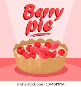 Delicious Berry Pie Cartoon Social media Banner. Tasty Dessert Vector Illustration with Lettering. Sweet Berry Baking Drawing. Confectionery, Pastry Shop, Buffet Flat Color Poster Template