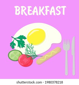 Delicious breakfast - fried egg, slices of tomato and cucumber, herbs, sausage and cutlery-fork and knife. Vector on a pink background, isolated