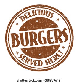 Delicious burgers grunge rubber stamp on white background, vector illustration