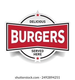 Delicious Burgers served here sign stamp 