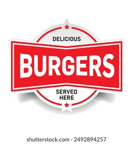 Delicious Burgers served here sign stamp 