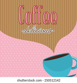 delicious coffee design, vector illustration eps10 graphic 