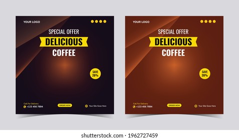 Delicious Coffee Social Media Post And Flyer