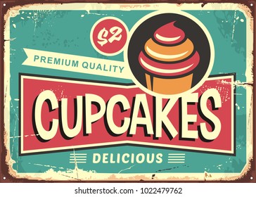 Delicious Cupcakes Retro Sign For Candy Shop. Pastry Store Vintage Ad With Cute Typography And Cupcake Graphic. Vector Illustration For Sweets And Candies.