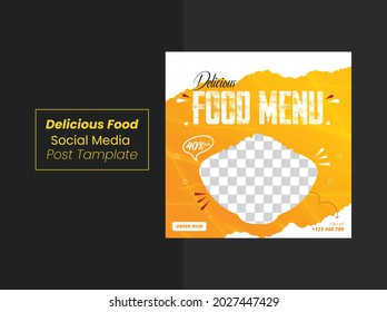 Delicious Fast Food Social Media Post Template, Healthy And Tasty Food Banner, Flyer Or Poster Design, Social Media Square Restaurant Banner Template Design