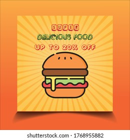 Delicious Food Discount Banner Design, Social Media Post Template Design, Instagram Food Post Template Design, Delicious Burger For Social Media Post Template, Food Discount Social Media Post Design,