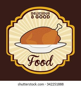 delicious and good  food design, vector illustration eps10 graphic 