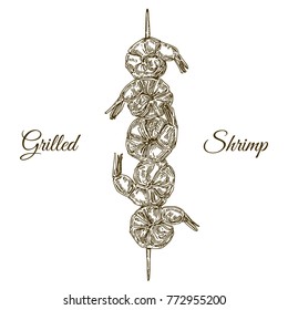 Delicious grilled shrimps on a skewer. Engraving style. Vector illustration.