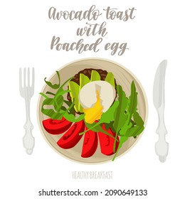 Delicious healthy breakfast. Avocado Toast with Poached Egg. Hand drawn dish in trendy flat style. Vector meal illustration and handwritten lettering for web articles, books and flyers.