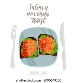 Delicious healthy breakfast. Salmon avocado toast. Hand drawn dish in flat style with dry brush texture. Vector colorful meal illustration and handwritten lettering for web articles, books and flyers.