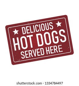 delicious hot dogs served here rusty metal sign web badge