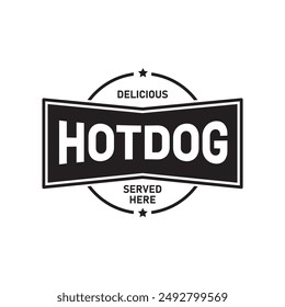 Delicious Hotdog served here sign stamp