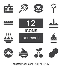 delicious icon set. Collection of 12 filled delicious icons included Peanut, Cherry, Apple, Donut, Cake, Sandesh, Lollipop, Chocolate bar