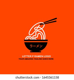 Delicious Letter P Ramen Noodle Bowl Logo with Japanese Text that is Interpreted as Ramen on Lush Lava Background. Japanese Food Ramen Restaurant. Vector Logo Template. Flat Design Illustration