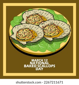 Delicious looking grilled scallops with vegetables served on a wooden plate and bold text in a frame on a brown background to celebrate National Baked Scallops Day on March 12