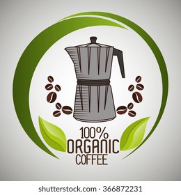Delicious natural and organic coffee