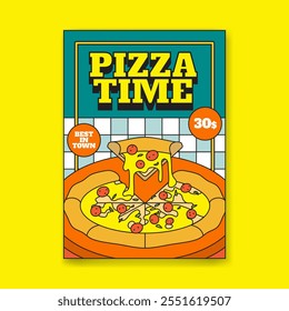 Delicious Pizza Time Poster Featuring Melty Cheese and Pepperoni - Best Pizza in Town Cartoon Vector Hand drawn Retro Vintage illustration