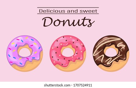 Delicious and sweet donuts. Vector illustration for the menu in the cafe. Bakery. Dessert. Chocolate doughnut.