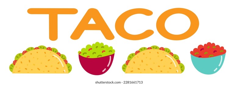 Delicious taco wraps with big inscription "Taco". Flat vector illustration.