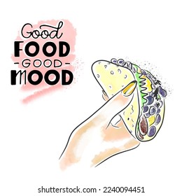 Delicious tacos in hand with a beautiful manicure, lettering, watercolor, food illustration, doodle