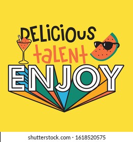 Delicious talent enjoy textile print design