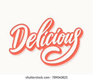 Delicious. Vector lettering.