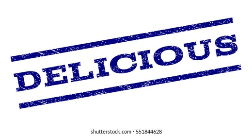 Delicious watermark stamp. Text tag between parallel lines with grunge design style. Rubber seal stamp with dust texture. Vector navy blue color ink imprint on a white background.